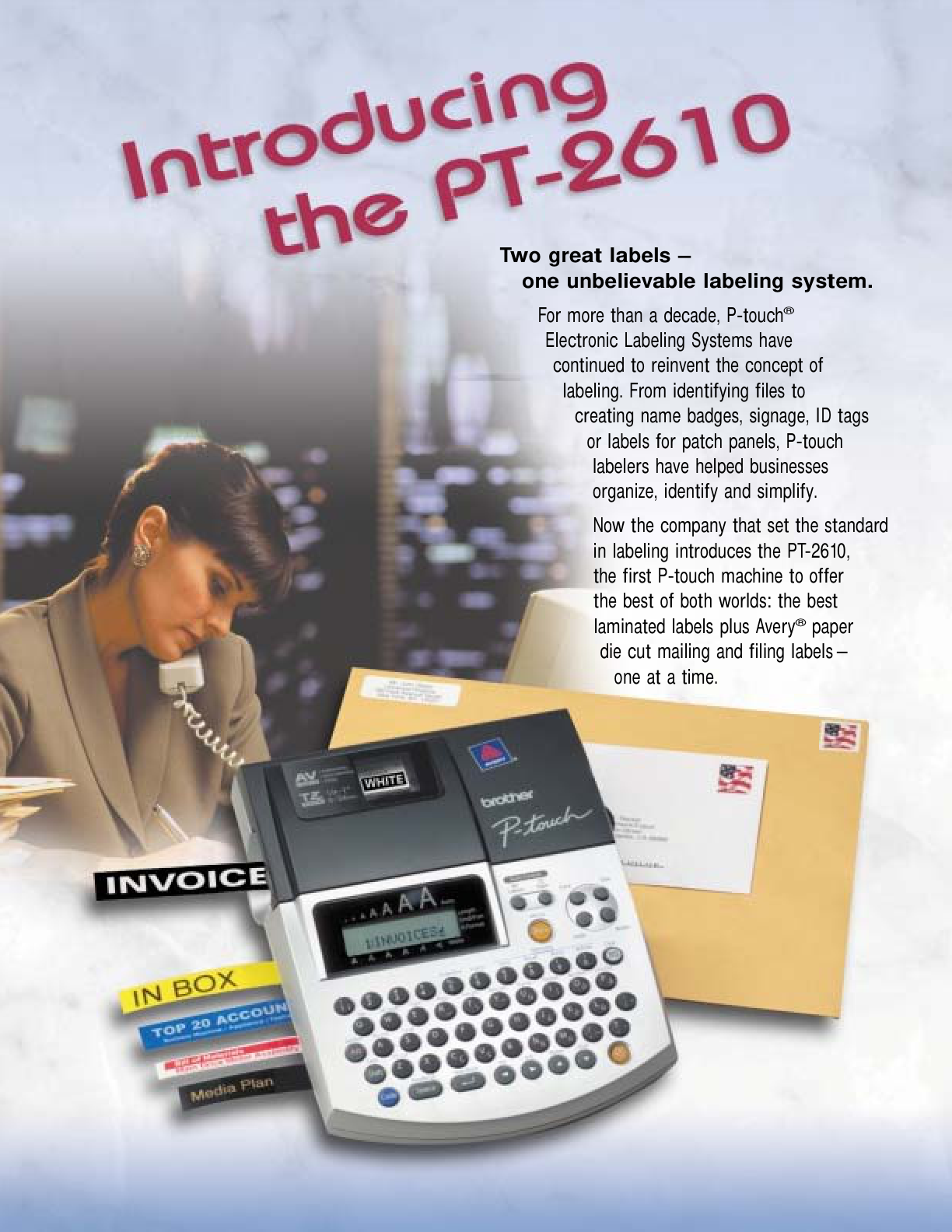 Brother P-touch PT-2610 QWERTY label maker pictured beside mailing labels in its model-specific brochure